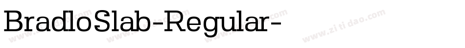 BradloSlab-Regular字体转换