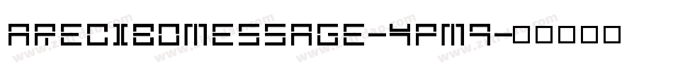 AreciboMessage-4pM9字体转换
