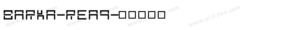 Barka-reA9字体转换