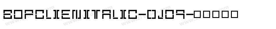 BdpClienItalic-0jo9字体转换
