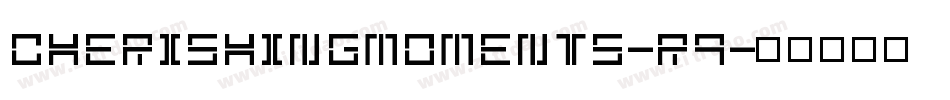 CherishingMoments-r9字体转换