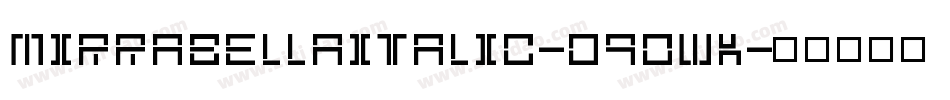 MirrabellaItalic-d9OwK字体转换