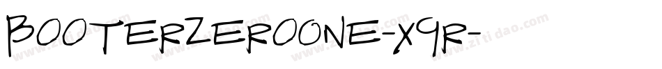 BooterZeroOne-x9r字体转换 BooterZeroOne-x9r字体转换