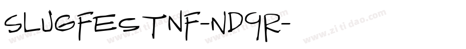SlugfestNf-nD9R字体转换