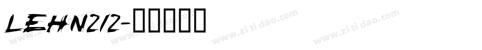 LEHN212字体转换
