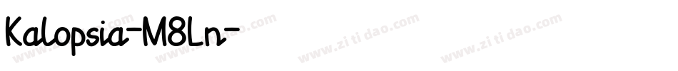 Kalopsia-M8Ln字体转换