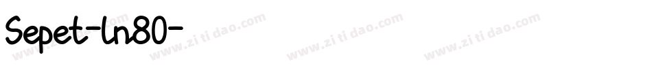 Sepet-ln80字体转换