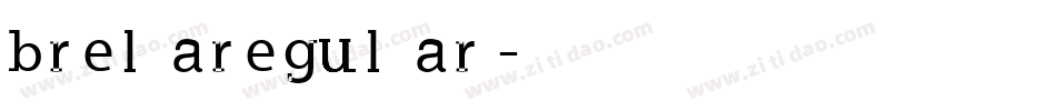 brelaregular字体转换