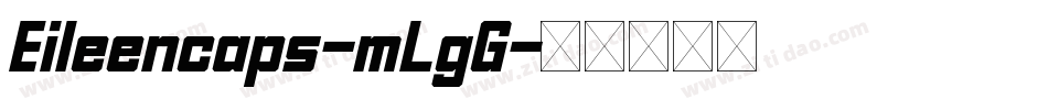 Eileencaps-mLgG字体转换