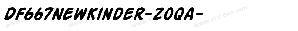 Df667NewKinder-z0qa字体转换