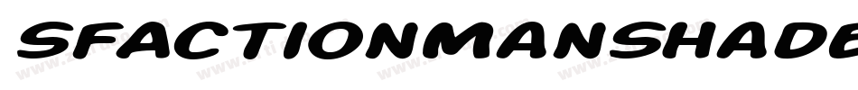 SfActionManShadedItalic-nLmM字体转换