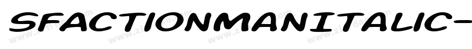 SfActionManItalic-8eVD字体转换