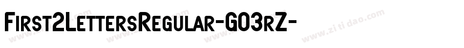 First2LettersRegular-GO3rZ字体转换