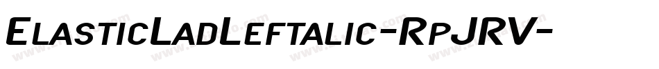 ElasticLadLeftalic-RpJRV字体转换