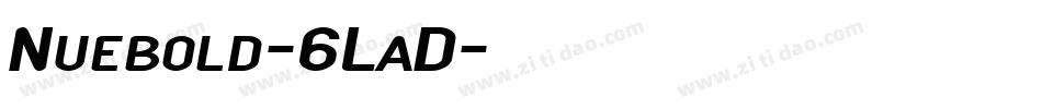 Nuebold-6LaD字体转换