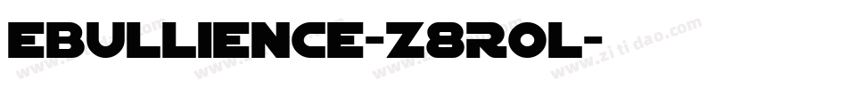 Ebullience-z8R0l字体转换