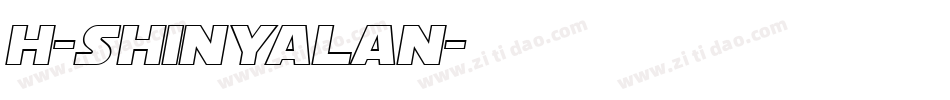 H-ShinYaLan字体转换