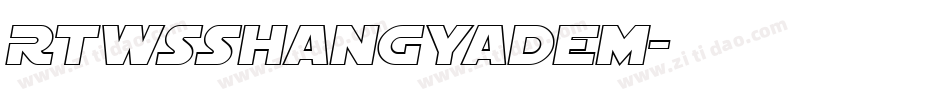 RTWSShangYaDem字体转换