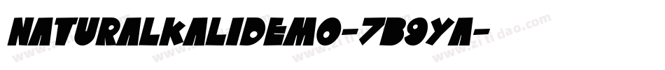 Naturalkalidemo-7B9YA字体转换