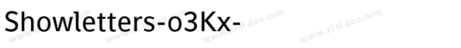 Showletters-o3Kx字体转换 Showletters-o3Kx字体转换
