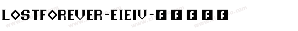 LostForever-E1E4字体转换