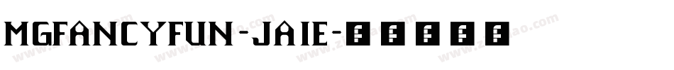 Mgfancyfun-JA1E字体转换