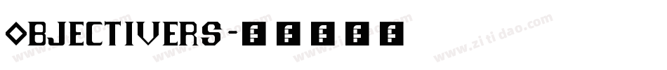 Objectivers字体转换