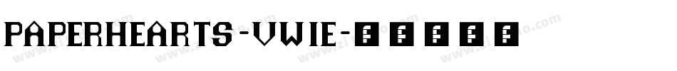 PaperHearts-VW1e字体转换 PaperHearts-VW1e字体转换