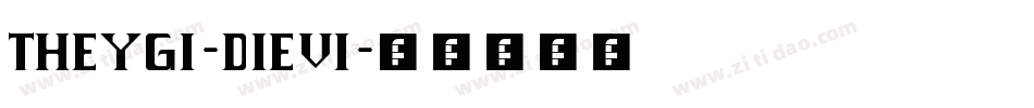 Theygi-d1e6字体转换