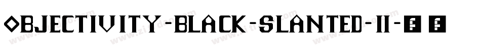 objectivity-black-slanted-2字体转换