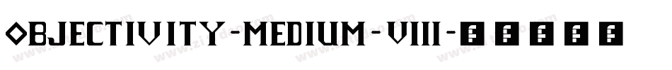 objectivity-medium-8字体转换