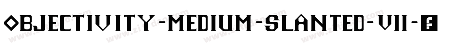objectivity-medium-slanted-7字体转换