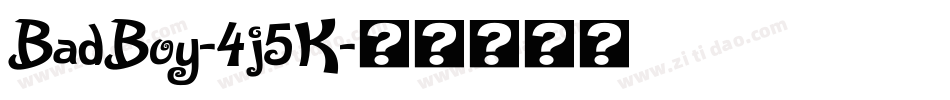 BadBoy-4j5K字体转换
