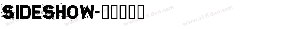 SIDESHOW字体转换