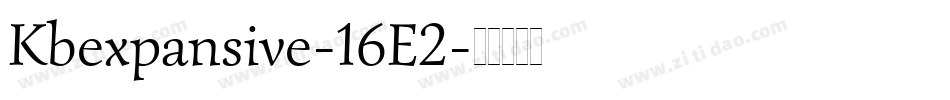 Kbexpansive-16E2字体转换