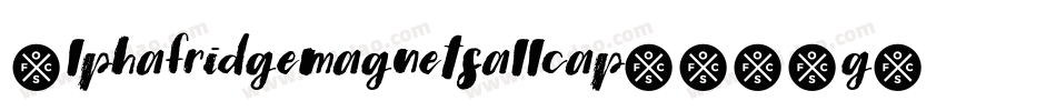 Alphafridgemagnetsallcap-E4Dg字体转换