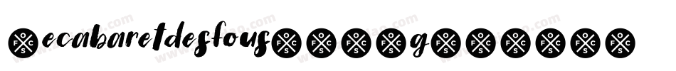 Lecabaretdesfous-L9Dg字体转换