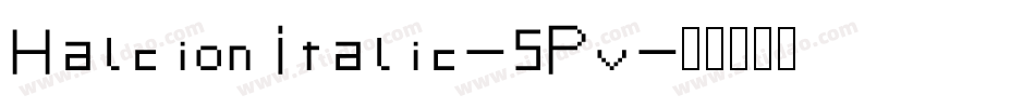 HalcionItalic-5Pv字体转换