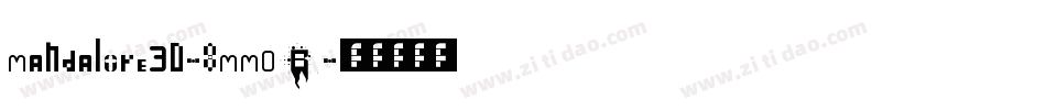 Mandalore3D-8MM0B字体转换