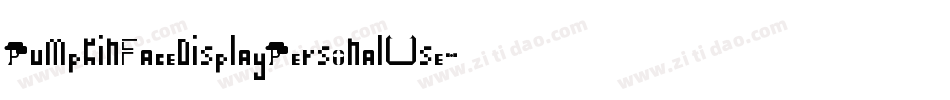 PumpkinFaceDisplayPersonalUse-ow1R0字体转换
