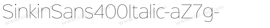 SinkinSans400Italic-aZ7g字体转换