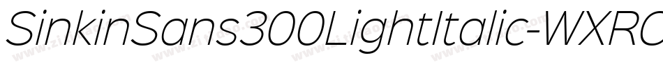 SinkinSans300LightItalic-WXRO字体转换
