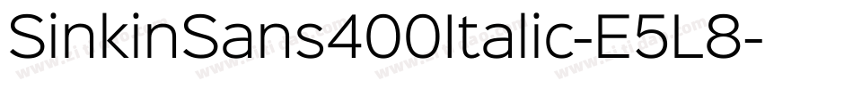 SinkinSans400Italic-E5L8字体转换