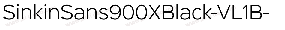 SinkinSans900XBlack-VL1B字体转换