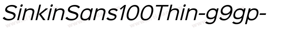 SinkinSans100Thin-g9gp字体转换