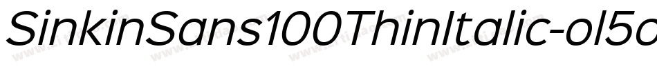 SinkinSans100ThinItalic-ol5o字体转换