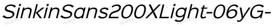 SinkinSans200XLight-06yG字体转换