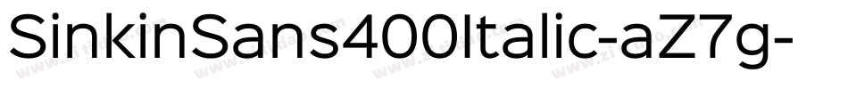 SinkinSans400Italic-aZ7g字体转换