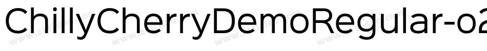 ChillyCherryDemoRegular-o24z字体转换
