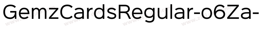 GemzCardsRegular-o6Za字体转换